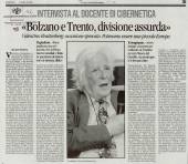 "Bolzano e Trento, divisione assurda"
