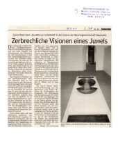 Zerbrechliche Visionen eines Juwels