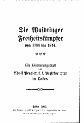 Die Waidringer Freiheitskämpfer von 1796 bis 1814 