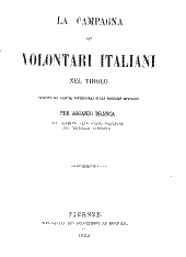 La campagna dei volontari italiani nel Tirolo 