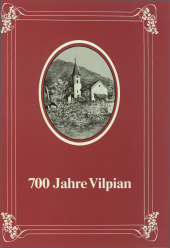 700 Jahre Vilpian 