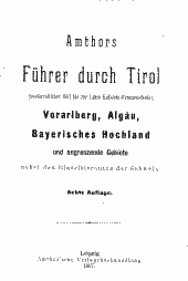 Tirol (nordwestlicher Teil bis zur Linie Kufstein-Franzensfeste), Vorarlberg, Algäu, Bayerisches Hochland und angrenzende Gebiete nebst den Eintrittsrouten der Schweiz