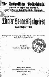 Tiroler Landesschulgesetze vom Jahre 1918