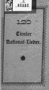120 Tiroler National-Lieder