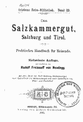 Das Salzkammergut, Salzburg und Tirol 