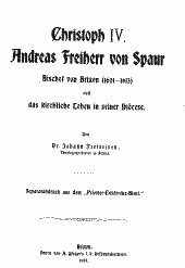 Christoph IV. Andreas Freiherr von Spaur, Bischof von Brixen (1601 - 1613), und das kirchliche Leben seiner Diöcese