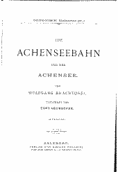 Die Achenseebahn und der Achensee