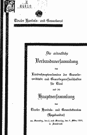 Die Jahresversammlungen der im Tiroler Handels- und Gewerberate vereinigten Organisationen 