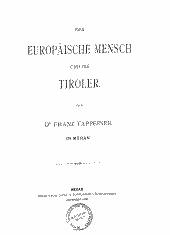 Der europäische Mensch und die Tiroler