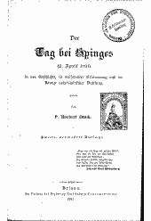 Der Tag bei Spinges (2. April 1797) in der Geschichte, in weihevoller Erinnerung und im Kranze vaterländischer Dichtung