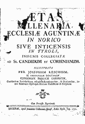 Aetas millenaria ecclesiae Aguntinae in Norico sive inticensis in Tyroli 