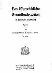 Das österreichische Grundbuchwesen in gedrängter Darstellung