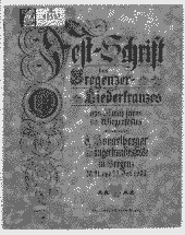 Fest-Schrift des Bregenzer Liederkranzes aus Anlaß seines 50. Wiegenfestes 