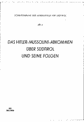 Das Hitler-Mussolini-Abkommen über Südtirol und seine Folgen