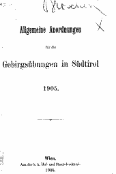 Allgemeine Anordnungen für die Gebirgsübungen in Südtirol 1905