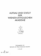 Aufbau und Statut der Wiener Katholischen Akademie