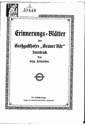 Erinnerungs-Blätter des Großgasthofes "Grauer Bär", Innsbruck