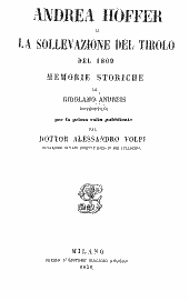 Andrea Hoffer e la sollevazione del Tirolo del 1809 