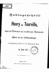 Anklageschrift gegen Henry de Tourville wegen des Verbrechens des meuchlerischen Gattenmordes (Mord auf der Stilfserjochstraße) zur Verhandlung verwiesen vor das Schwurgericht Bozen, im Juni 1877