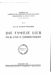 Die Familie Lieb im 16. und 17. Jahrhundert