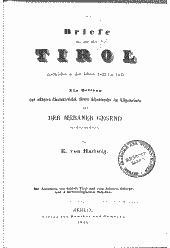 Briefe aus und über Tirol geschrieben in den Jahren 1843 bis 1845 