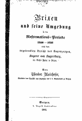 Brixen und seine Umgebung in der Reformations-Periode 1520 - 1525 