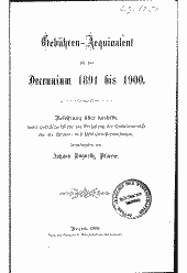 Gebühren-Aequivalent für das Decennium 1891 bis 1900 