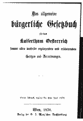 Das allgemeine bürgerliche Gesetzbuch für das Kaisertum Österreich 