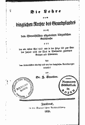 Die Lehre vom dinglichen Rechte des Grundpfandes nach dem österreichischen allgemeinen bürgerlichen Gesetzbuche und den mit erstem Mai 1817 und in der Folge bis zum Ende des Jahres 1835 für Tirol in Wirksamkeit getretenen Gesetzen und Cirkularien