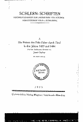 Die Reisen des Felix Faber durch Tirol in den Jahren 1483 und 1484 